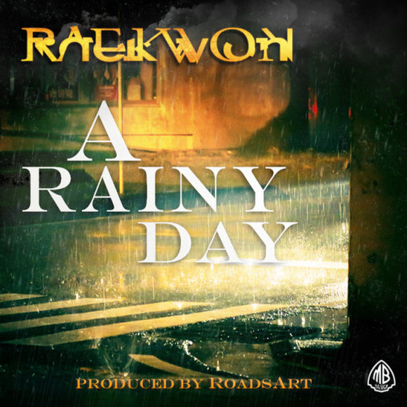 Raekwon - A Rainy Day (Rainy Days 2)
